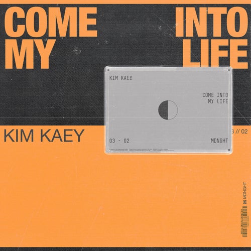 Kim Kaey - Come Into My Life (Extended Mix) [5054197540295]